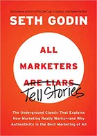 Cover of All Marketers Are Liars